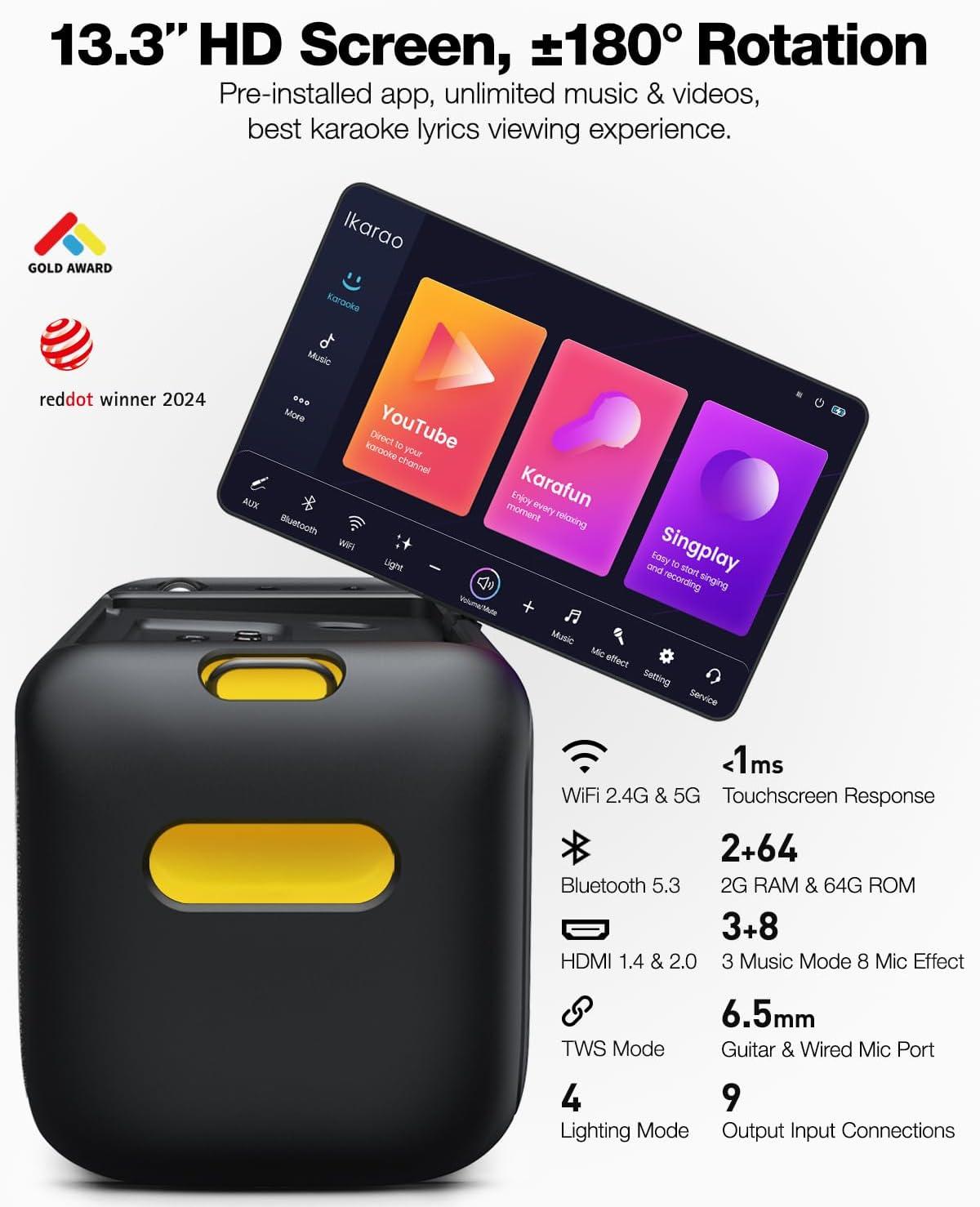 Enjoy the ultimate karaoke experience with our machine featuring a 13.3" HD screen that rotates 180° and a pre-installed app for unlimited music and videos!